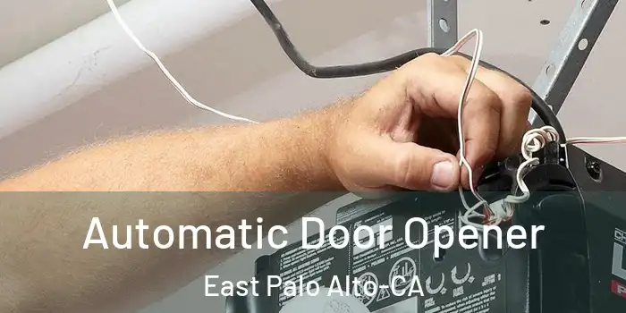  Automatic Door Opener East Palo Alto-CA