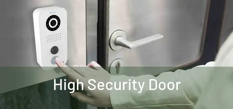 High Security Door