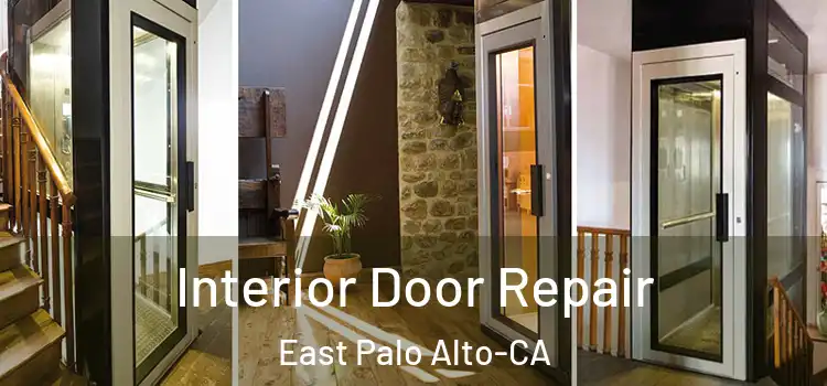  Interior Door Repair East Palo Alto-CA